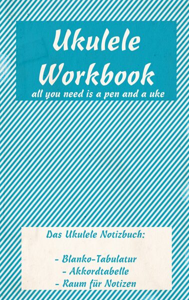 Ukulele Workbook
